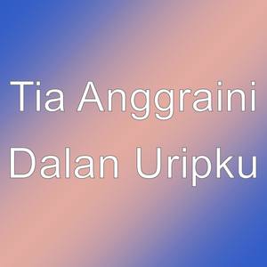 Dalan Uripku