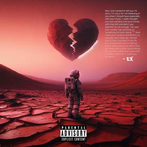 Heartbreak On Mars (Explicit)