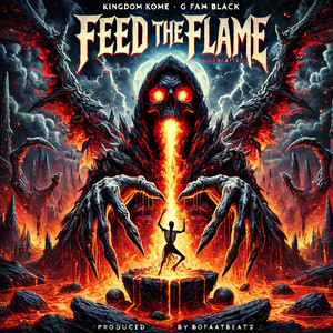 Feed the Flame (Explicit)