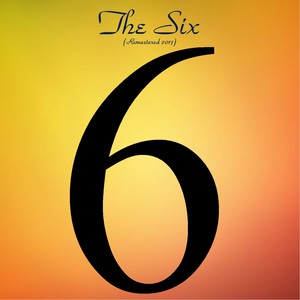 The Six (Remastered 2017)