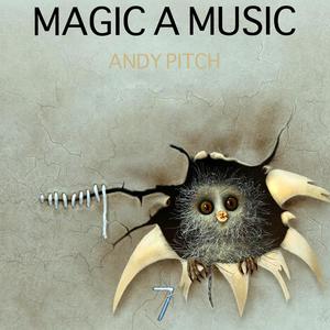 Magic A Music - Single