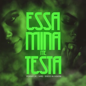 Essa Mina Me Testa (Explicit)