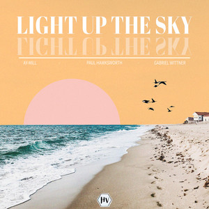 Light up the Sky