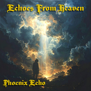 Echoes from Heaven