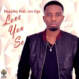 Love You So (Radio Edit)