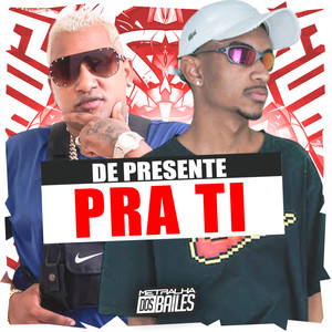 De Presente pra Ti (Explicit)