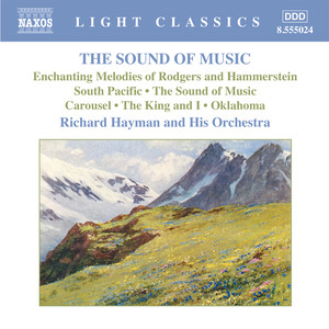 Rodgers: Sound of Music (The) : Enchanting Melodies of Rodgers and Hammerstein