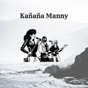 Kañaña Manny