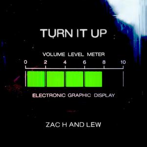 Turn It Up(feat. Zac H)