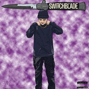 Switchblade (Explicit)