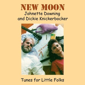 New Moon, Tunes for Little Folks