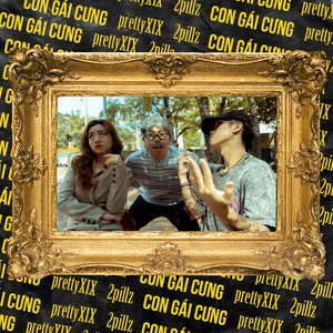 Con Gái Cưng (feat. 2pillz)