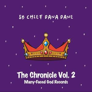 The Chronicle, Vol. 2 (Explicit)