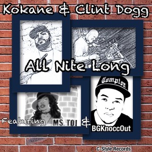 All Nite Long[feat. Ms. Toi & B.G. Knocc Out] (Og Mix|Explicit)