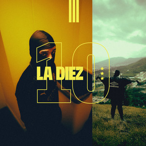 La Diez (Explicit)