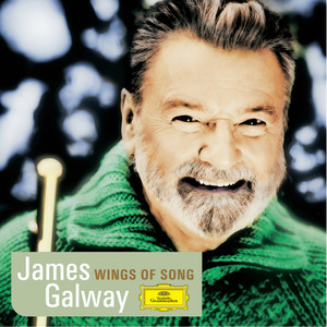 James Galway - Wings of Song