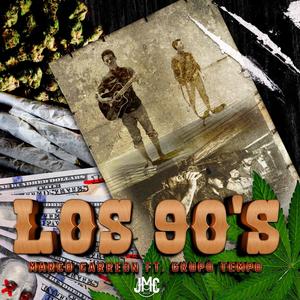 Los 90's(feat. Grupo Tempo)