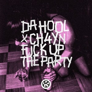 **** up the Party (Explicit)