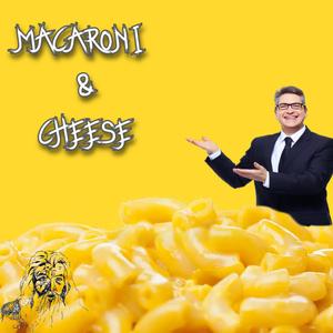 Macaroni & Cheese (Explicit)