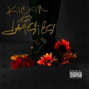 Kickin Up Daisies (Explicit)