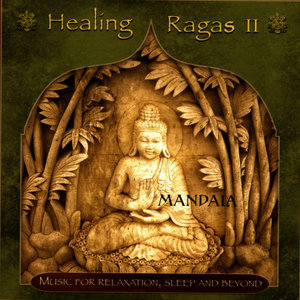 Healing Ragas II