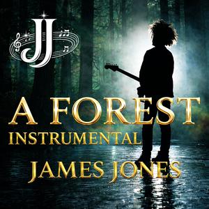A Forest (Instrumental)