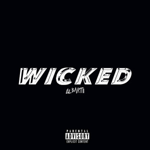 Wicked (Explicit)