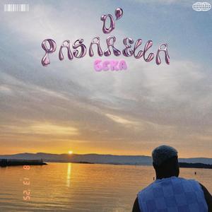 D' PASARELLA (feat. Gsmile beats) (Explicit)