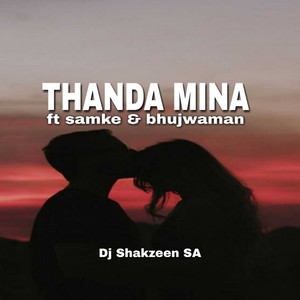 Thanda Mina (Explicit)