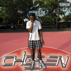 Chosen (Explicit)