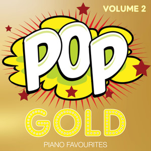 Piano Favourites Pop Gold: Volume 2