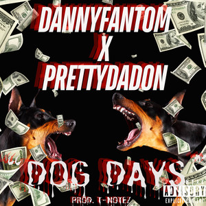 Dog Days (Explicit)