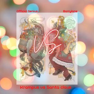 Krampus VS Santa Claus (feat. Barrylane) [Xmas Special]