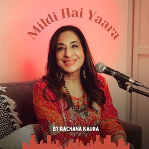 Mildi Hai Yara