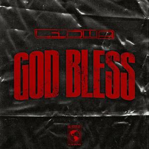 God Bless (Explicit)