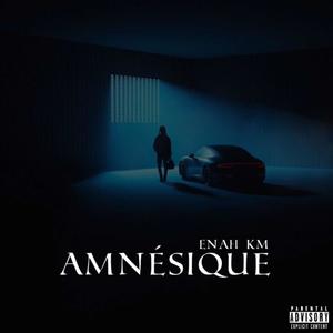 Amnésique (Explicit)