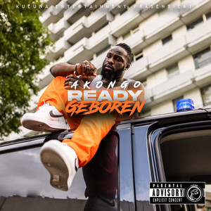 Ready geboren (Explicit)