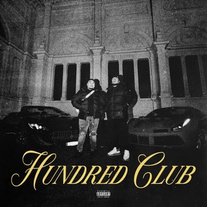 Hundred Club (Explicit)