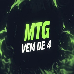 MTG - vem de 4 (Explicit)