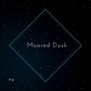 Moored Dusk(feat. Stylianos Angelis)