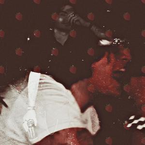 STRAWBERRIES & SADNESS (feat. Malcriado) (Explicit)