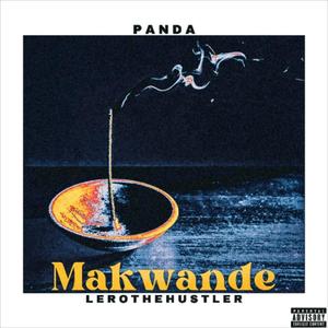 Makwande (feat. Lerothehustler) [Explicit]