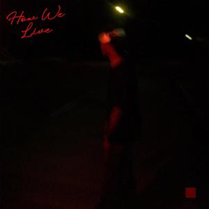 OhSam - HOW WE LIVE (SLOWED)