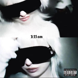 1:11am (6 Piece) [Explicit]