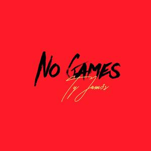 No Games