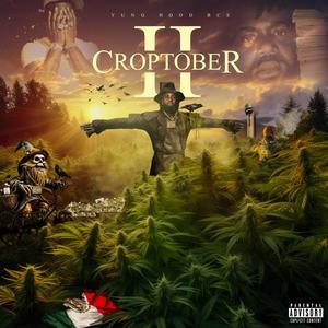 Croptober 2 (Explicit)