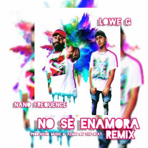 No Se Enamora (Remix)