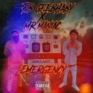 Emergency (feat. FbGeebahby) [Explicit]