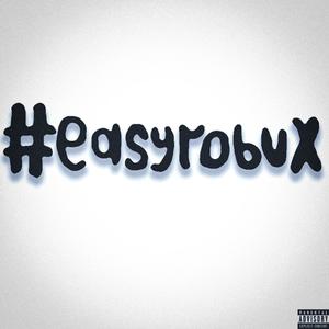 #easyrobux (Explicit)