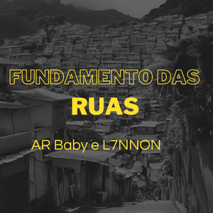 Fundamento das Ruas (Explicit)
